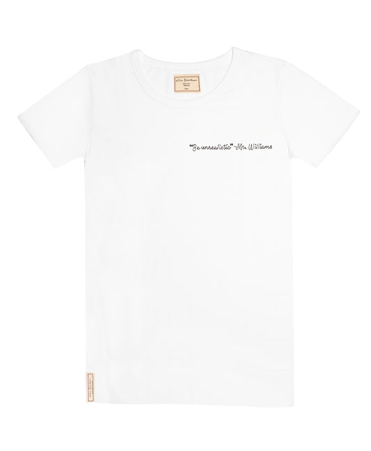 Be Unrealistic, Unisex Tee